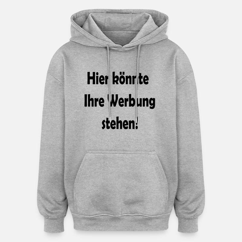 Werbung - Oversized Unisex Hoodie - Grau meliert