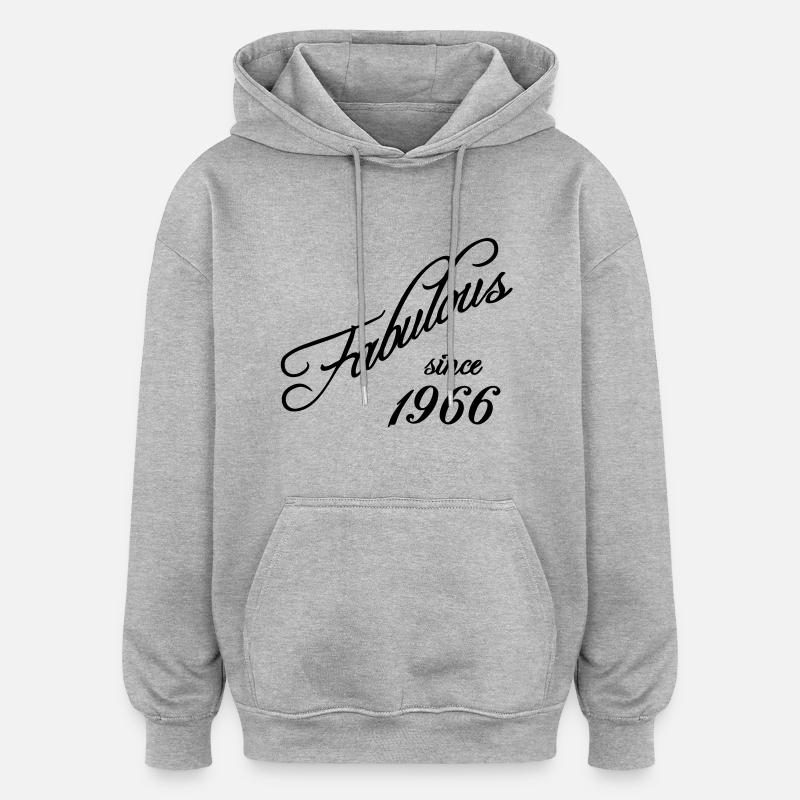 Fabulous since 1966 - Sweat à capuche oversize unisexe - gris chiné