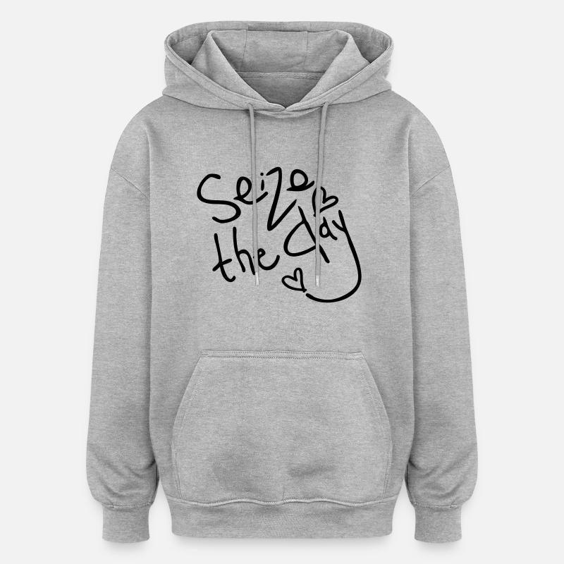 Saisir le jour - Sweat à capuche oversize unisexe - gris chiné