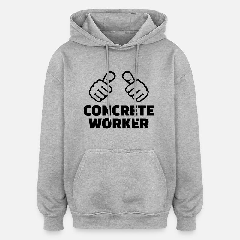 Constructeur en béton - Sweat à capuche oversize unisexe - gris chiné