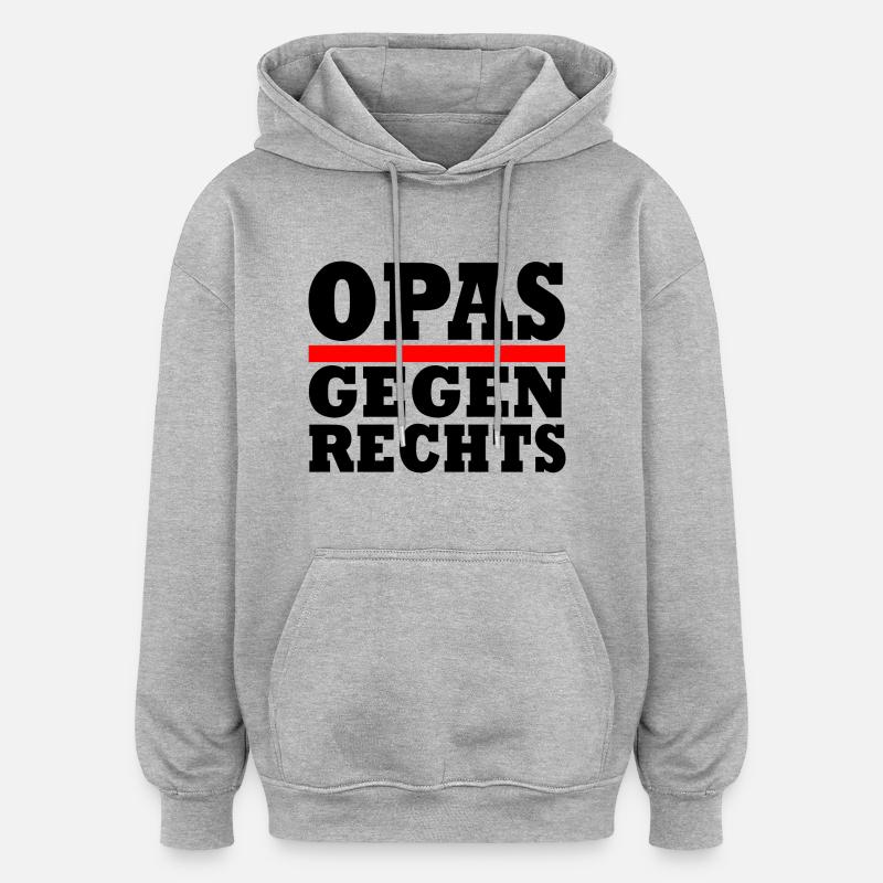 Opas gegen rechts - Oversized Unisex Hoodie - Grau meliert