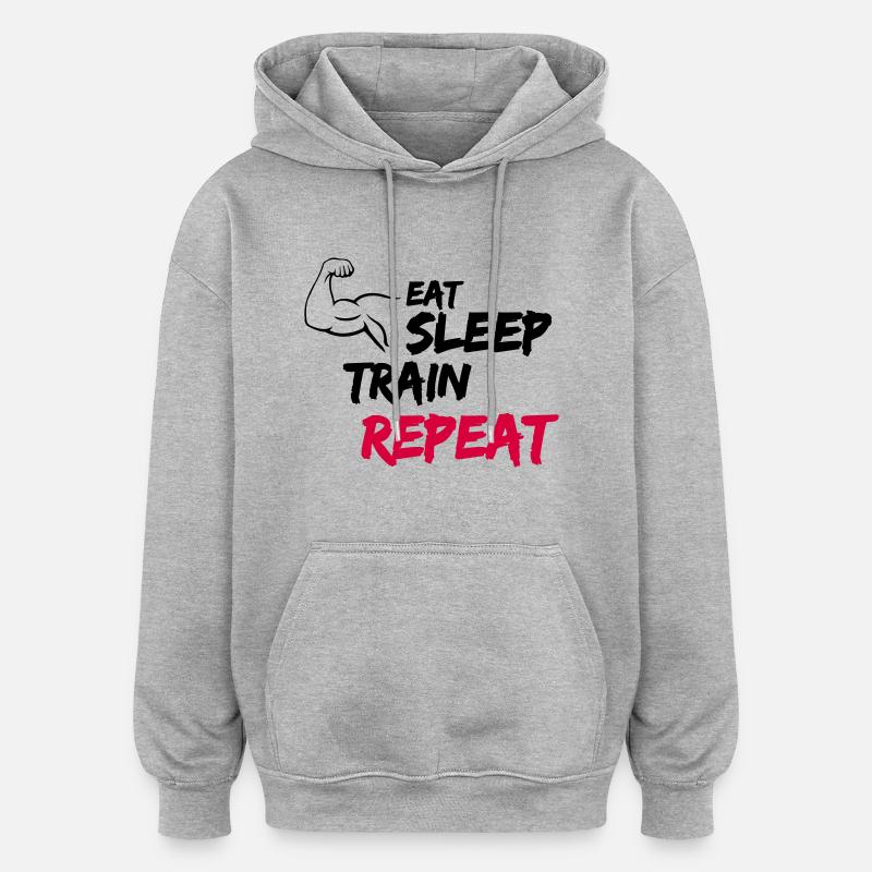 Manger Dormir Train Répéter - Sweat à capuche oversize unisexe - gris chiné