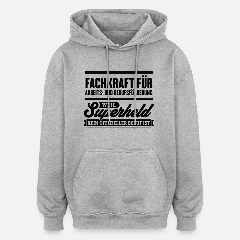 Superheld Fachkraft Arbeit Berufsförderung - Oversized Unisex Hoodie - Grau meliert