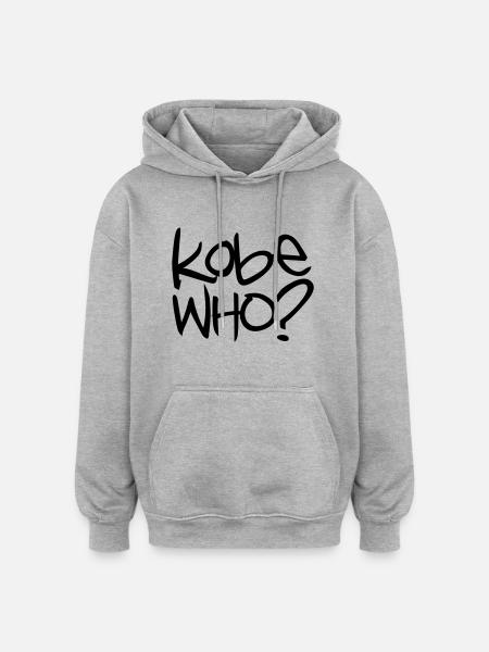 Basketball - Kobe Who? - Oversized Unisex Hoodie - heather grey