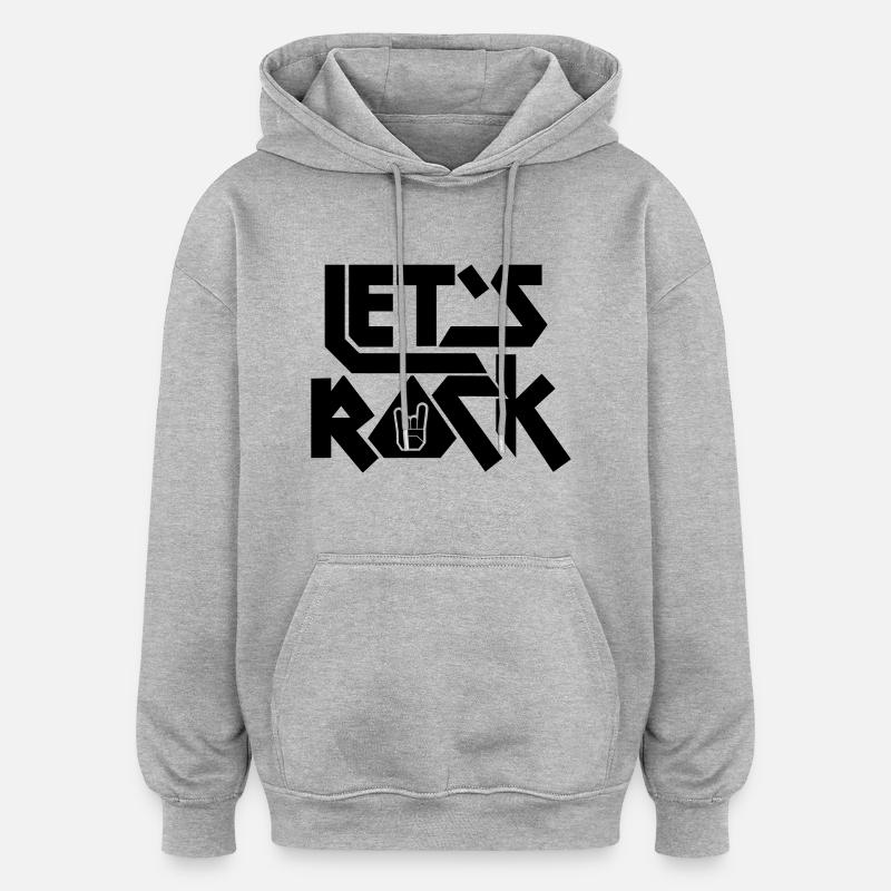 Let's Rock - Sweat à capuche oversize unisexe - gris chiné