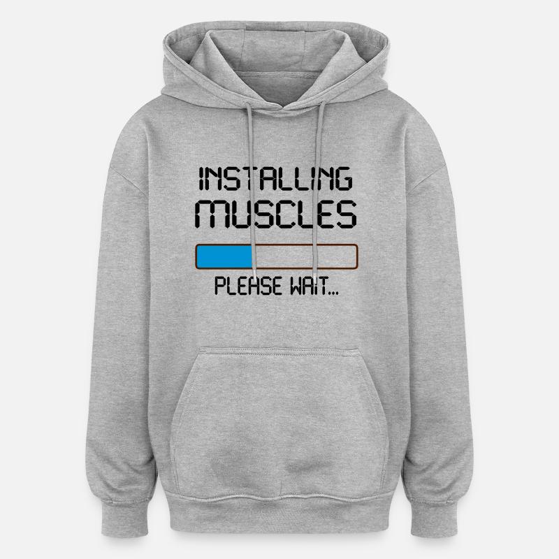 installing muscles - Sweat à capuche oversize unisexe - gris chiné