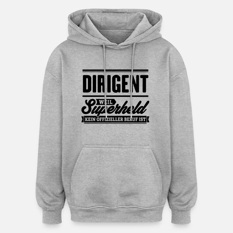Superheld Dirigent - Oversized Unisex Hoodie - Grau meliert