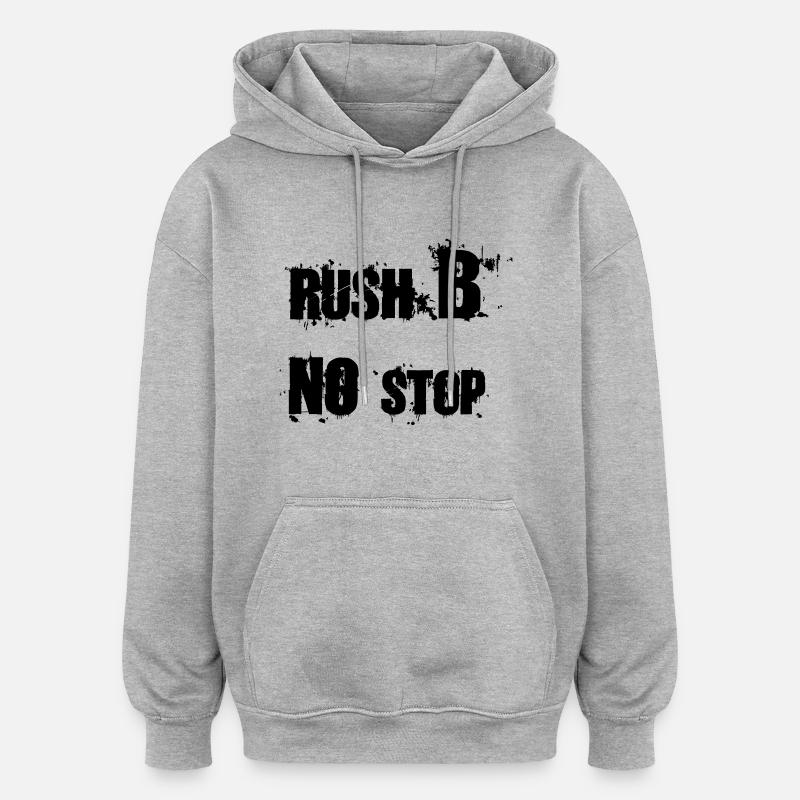 RUSH B NO STOP - Oversized Unisex Hoodie - Grau meliert