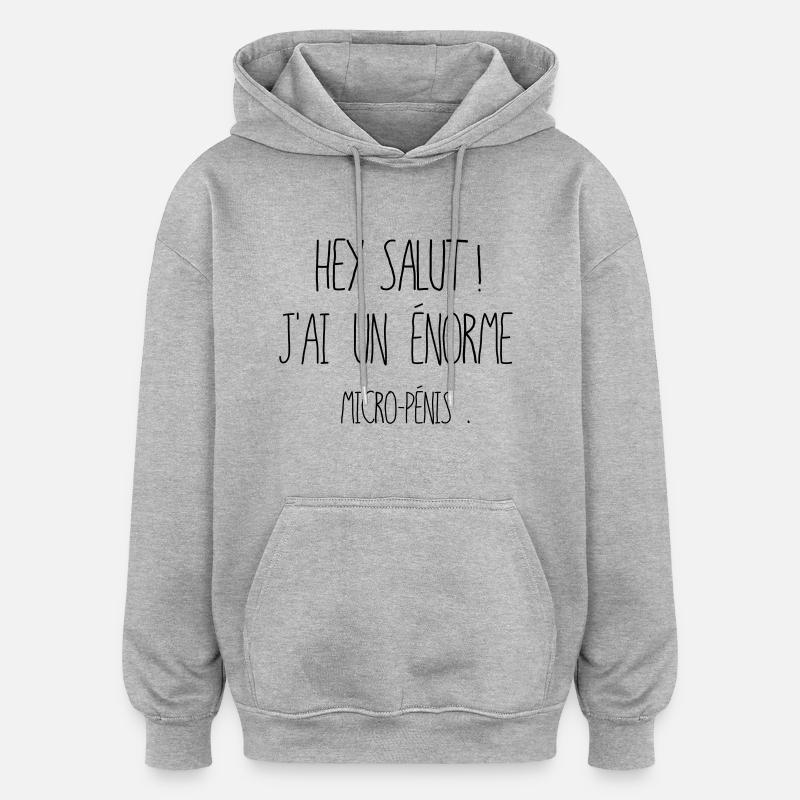micropenis - Sweat à capuche oversize unisexe - gris chiné