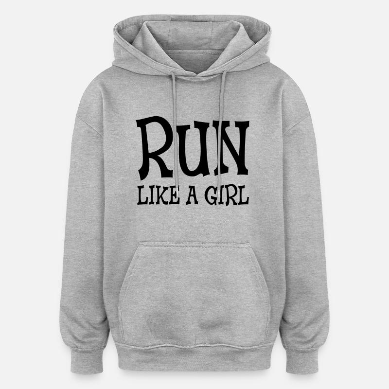 Run Like A Girl - Sweat à capuche oversize unisexe - gris chiné