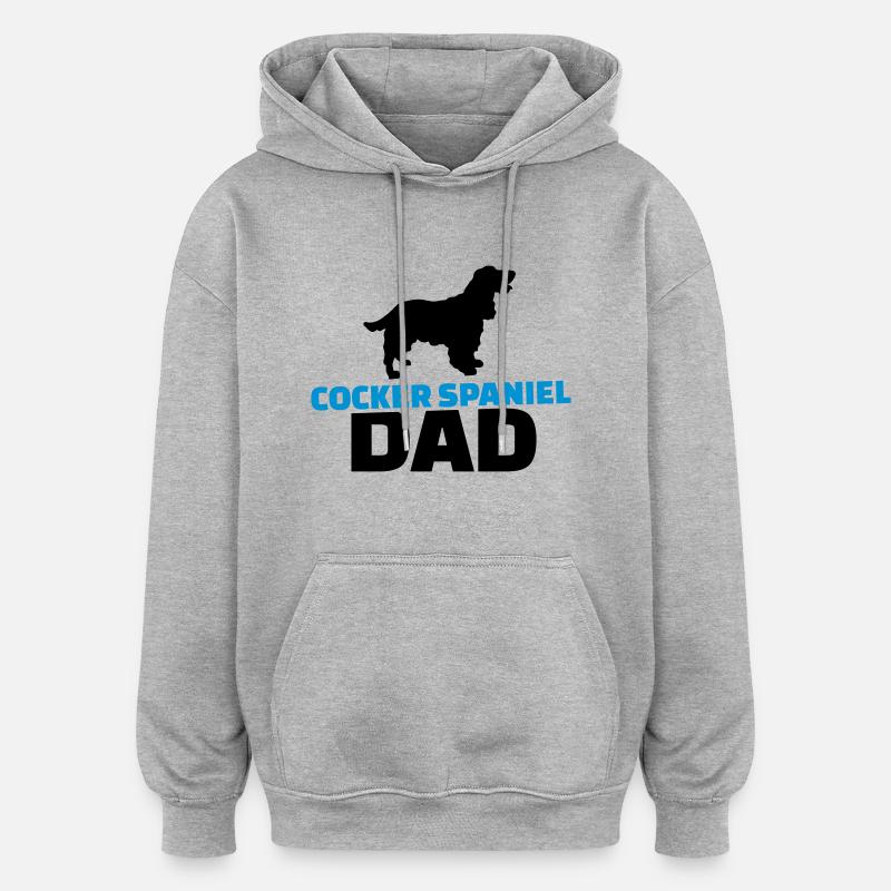 Cocker Spaniel Dad - Oversized Unisex Hoodie - heather grey