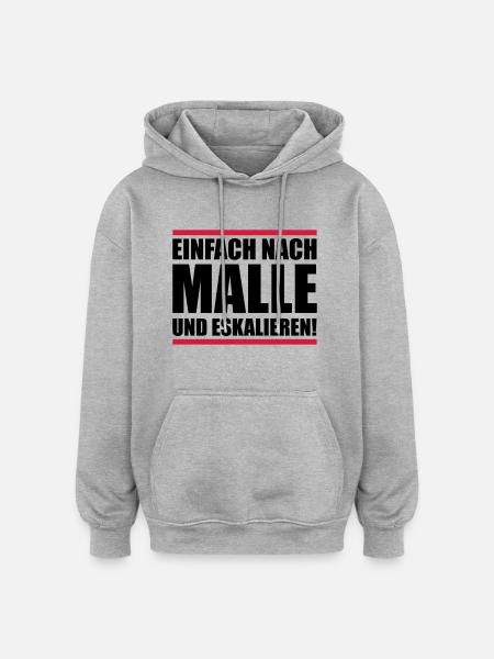 malle einfach eskalieren - Oversized Unisex Hoodie - Grau meliert