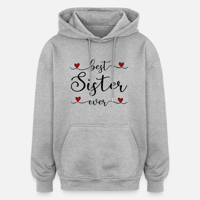 Meilleure sœur - Sweat à capuche oversize unisexe - gris chiné