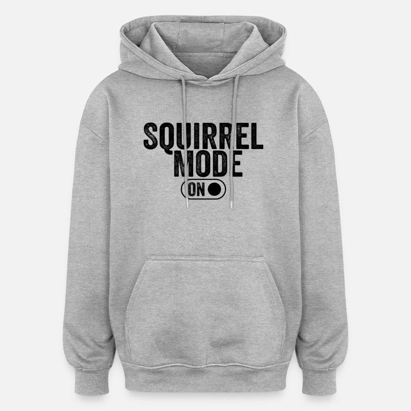 Squirrel mode on - Sweat à capuche oversize unisexe - gris chiné