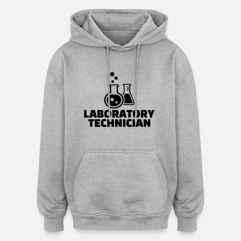 Laboratory technician - Oversized Unisex Hoodie - heather grey
