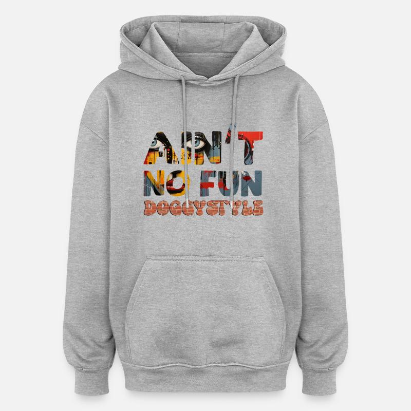 Ce n’est pas amusant - Sweat à capuche oversize unisexe - gris chiné