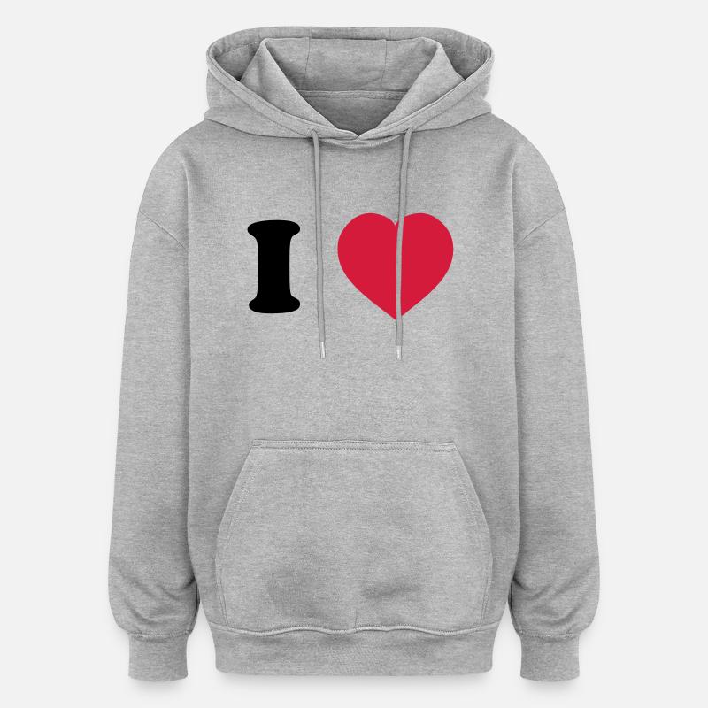 I Love (à personnaliser) - Sweat à capuche oversize unisexe - gris chiné