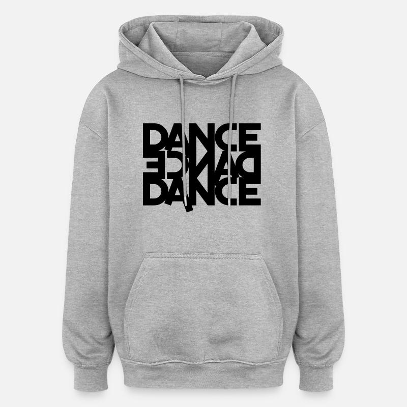 dance dance dance (backwards) - Oversized Unisex Hoodie - heather grey