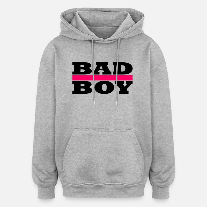 Bad Boy - Cool Boy - Sweat à capuche oversize unisexe - gris chiné