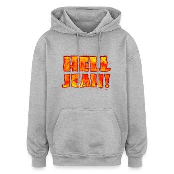Hell Jeah! (Schriftzug) - Oversized Unisex Hoodie - Grau meliert - Vorne - Noah (186cm)