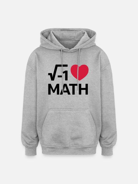 I Love Math - Sweat à capuche oversize unisexe - gris chiné