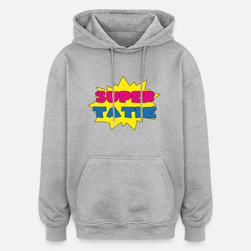 Super tatie - Sweat à capuche oversize unisexe - gris chiné