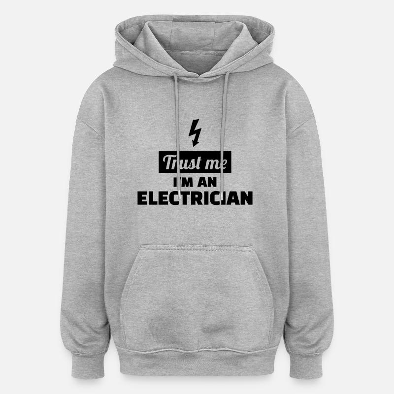 Électricien - Sweat à capuche oversize unisexe - gris chiné