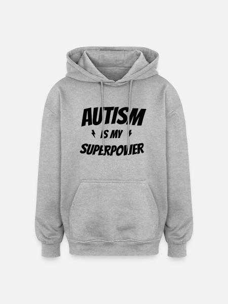 Autism Is My Superpower - Oversized Unisex Hoodie - heather grey