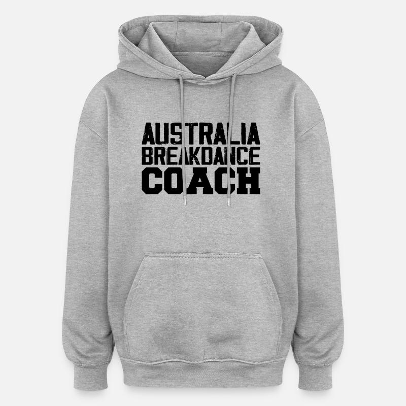 Australia Breakdance Coach - Sweat à capuche oversize unisexe - gris chiné