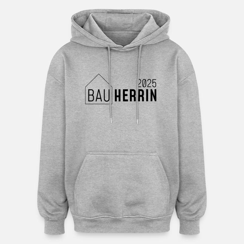 Bauherrin 2025 - mit Häuschen - Oversized Unisex Hoodie - Grau meliert
