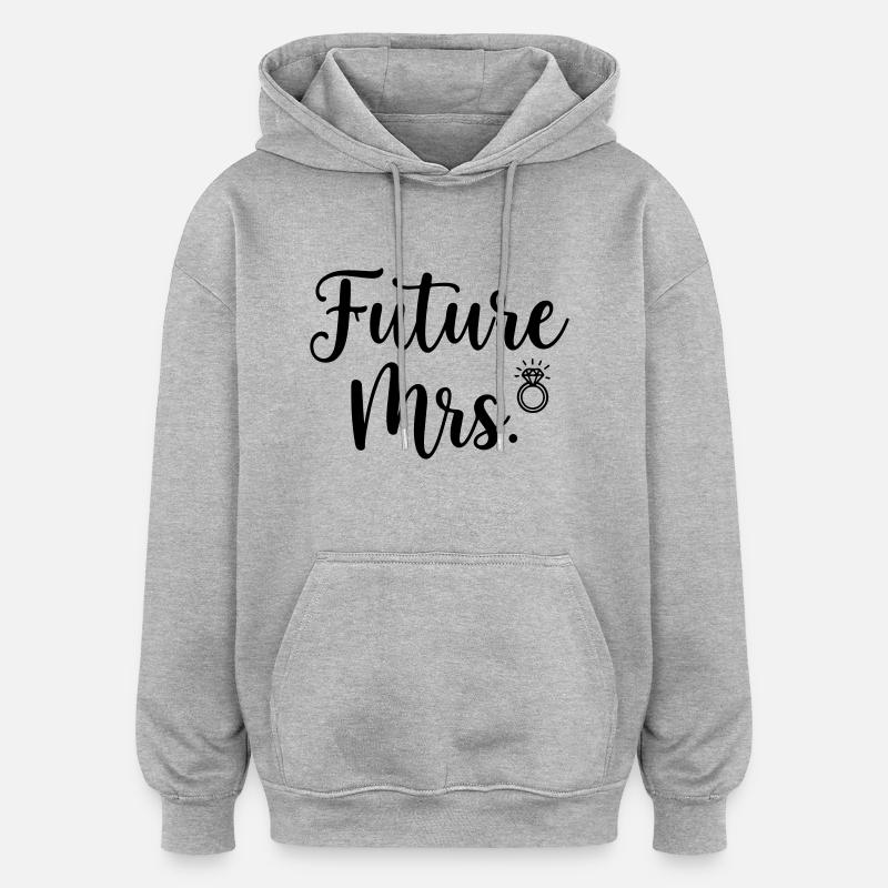 Future Mrs. Ring Bridal Design - Sweat à capuche oversize unisexe - gris chiné