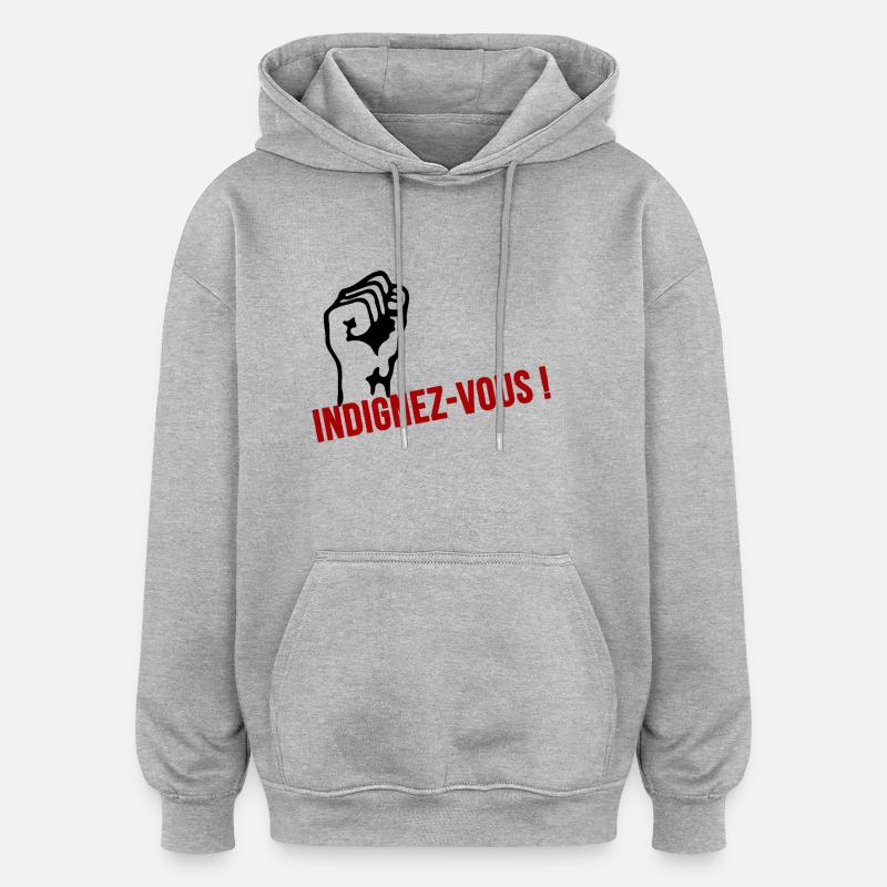 indignez vous - Sweat à capuche oversize unisexe - gris chiné