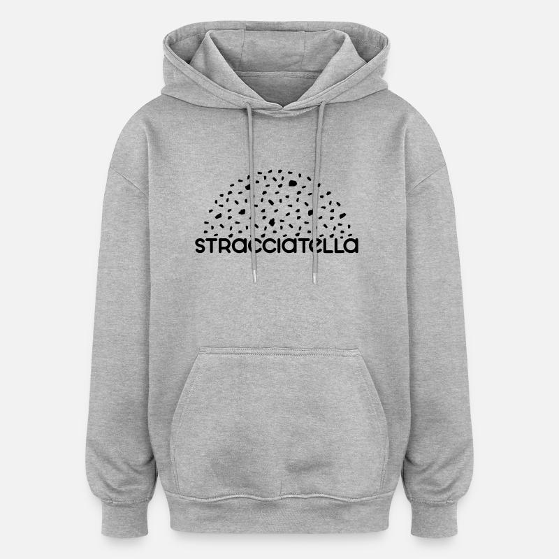 Stracciatella - Customizable - Oversized Unisex Hoodie - heather grey