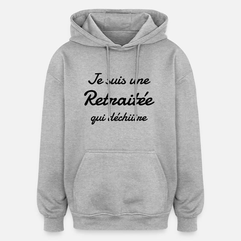 retraite / retraité / retraitée / pension - Sweat à capuche oversize unisexe - gris chiné