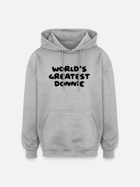 worlds greatest donnie name - Oversized Unisex Hoodie - heather grey