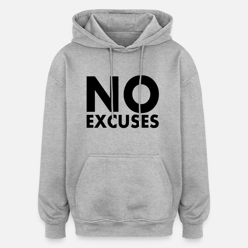 No excuses - Sweat à capuche oversize unisexe - gris chiné