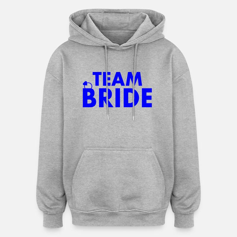 Team bride - Sweat à capuche oversize unisexe - gris chiné
