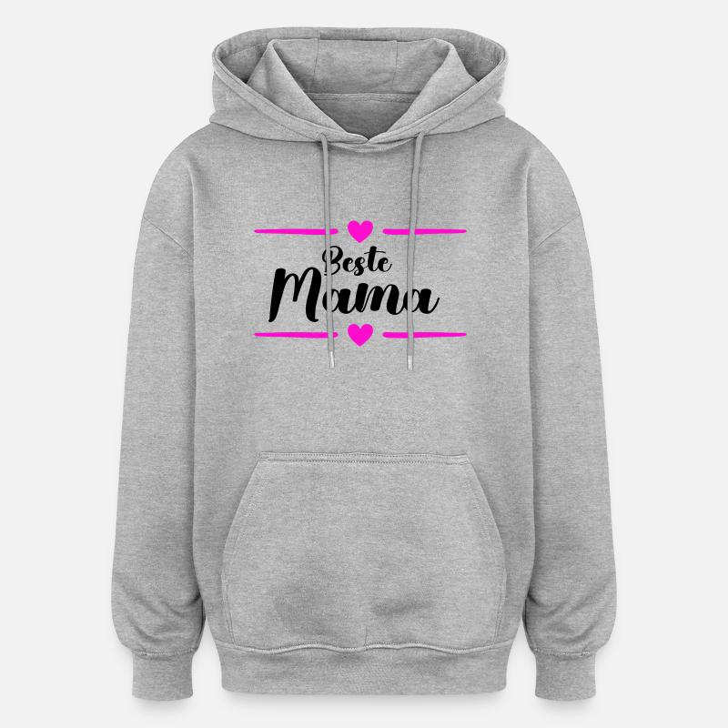Meilleure maman - Sweat à capuche oversize unisexe - gris chiné