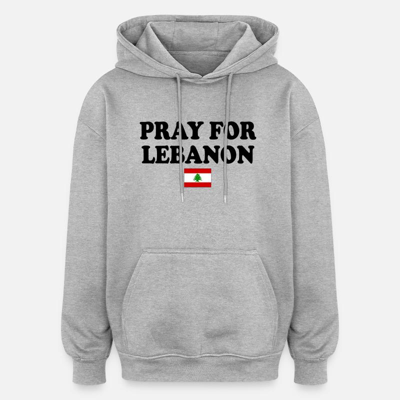 Pray for lebanon - Sweat à capuche oversize unisexe - gris chiné