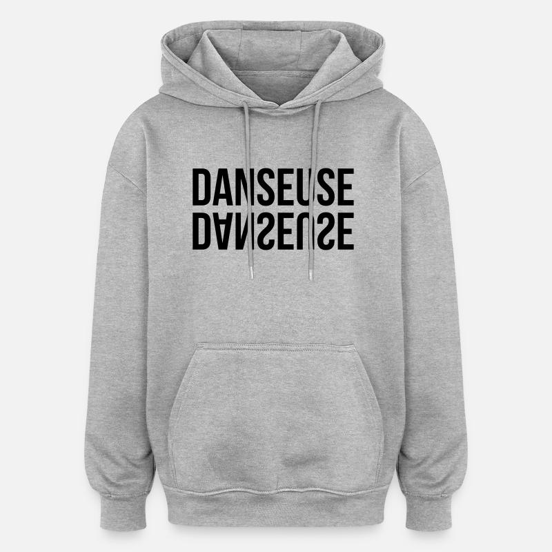 Danse / Danseur / Danseuse / Musique / Danser - Sweat à capuche oversize unisexe - gris chiné