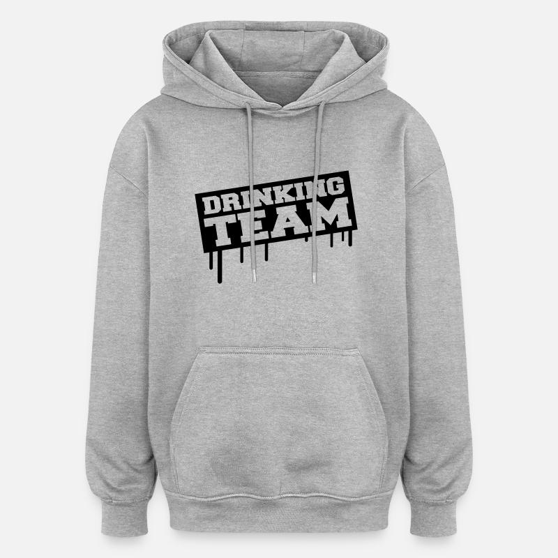 Drinking Team - Sweat à capuche oversize unisexe - gris chiné