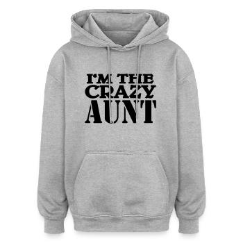 I'm the crazy Aunt - Sweat à capuche oversize unisexe - gris chiné - Devant - Noah (186cm)