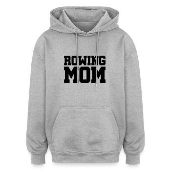 Rowing Mom - Rudern - Ruderin - Mutter - Oversized Unisex Hoodie - Grau meliert - Vorne - Noah (186cm)