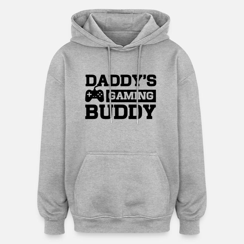 Daddy's Gaming Buddy - Sweat à capuche oversize unisexe - gris chiné