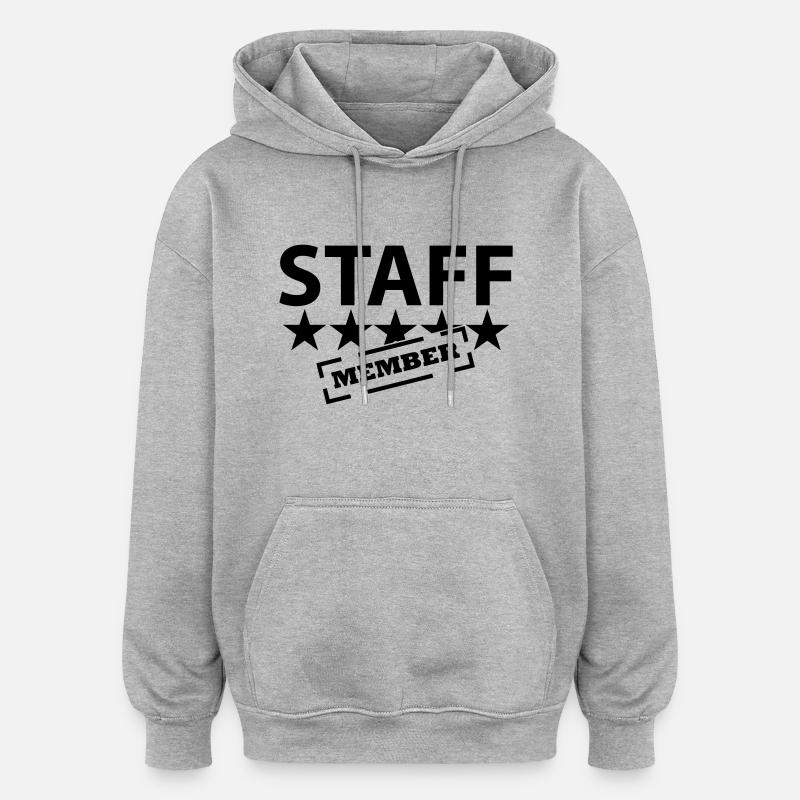 staff_member - Sweat à capuche oversize unisexe - gris chiné