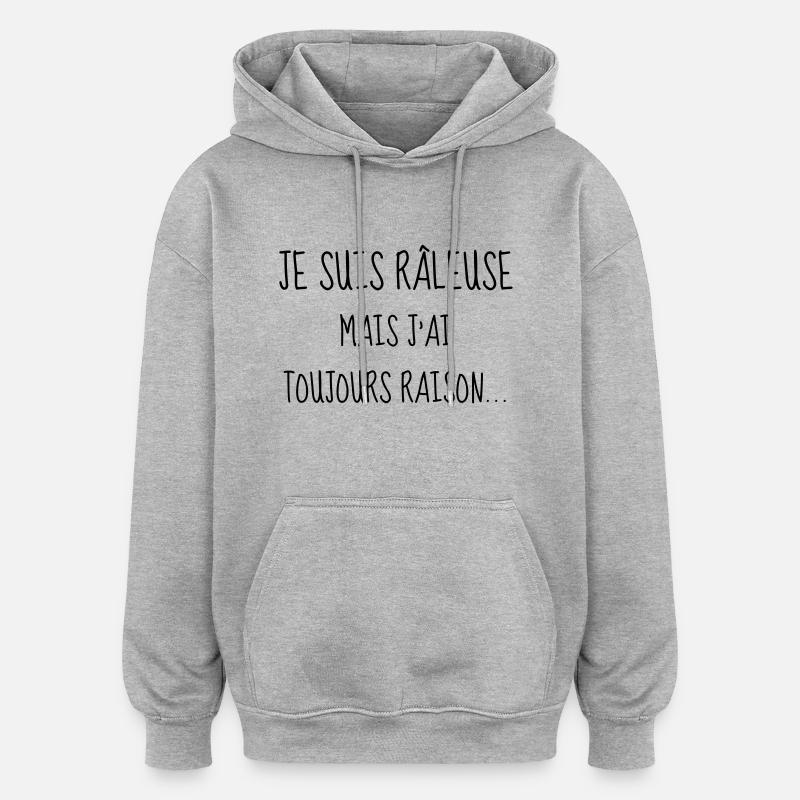 Râleuse - Raleuse - Citation - Humour - Comique - Sweat à capuche oversize unisexe - gris chiné