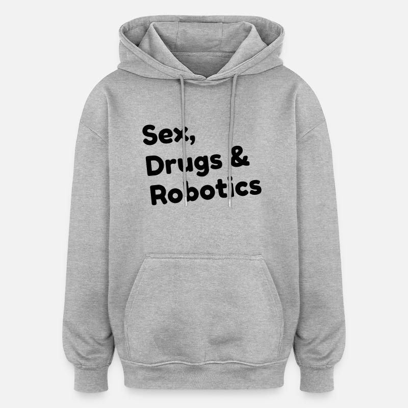 robotique / robot / roboticien / technologie - Sweat à capuche oversize unisexe - gris chiné