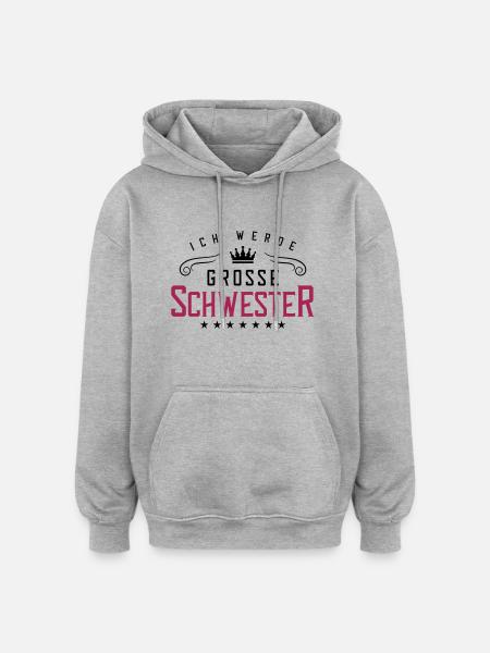ich werde grosse schwester - Oversized Unisex Hoodie - Grau meliert