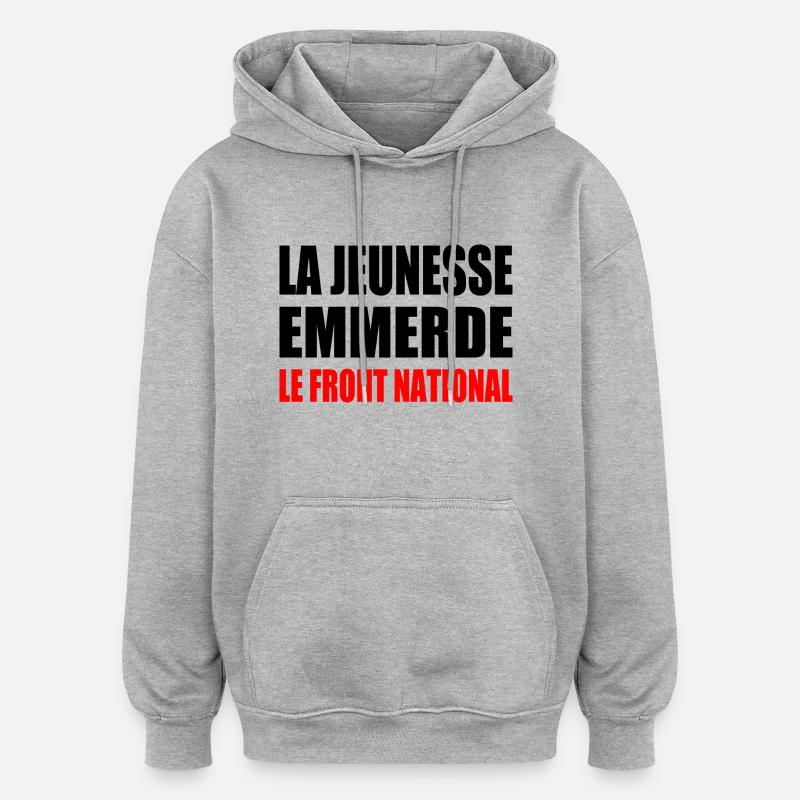 Scheiß auf die Front National - Oversized Unisex Hoodie - Grau meliert