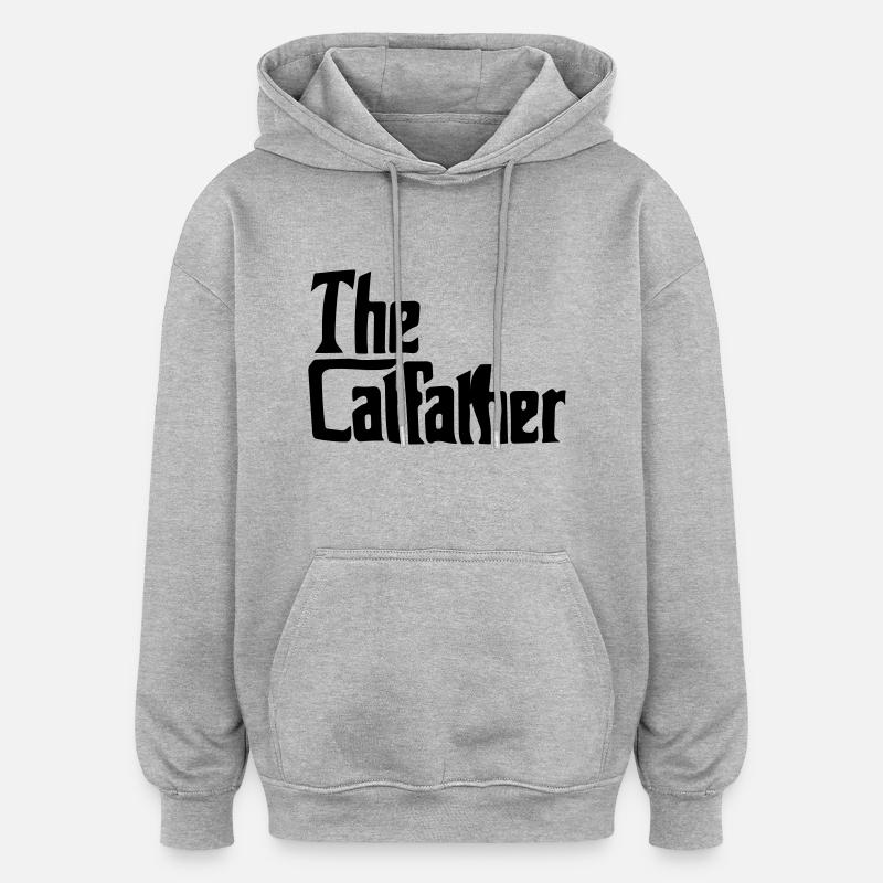 le père des chats - Sweat à capuche oversize unisexe - gris chiné